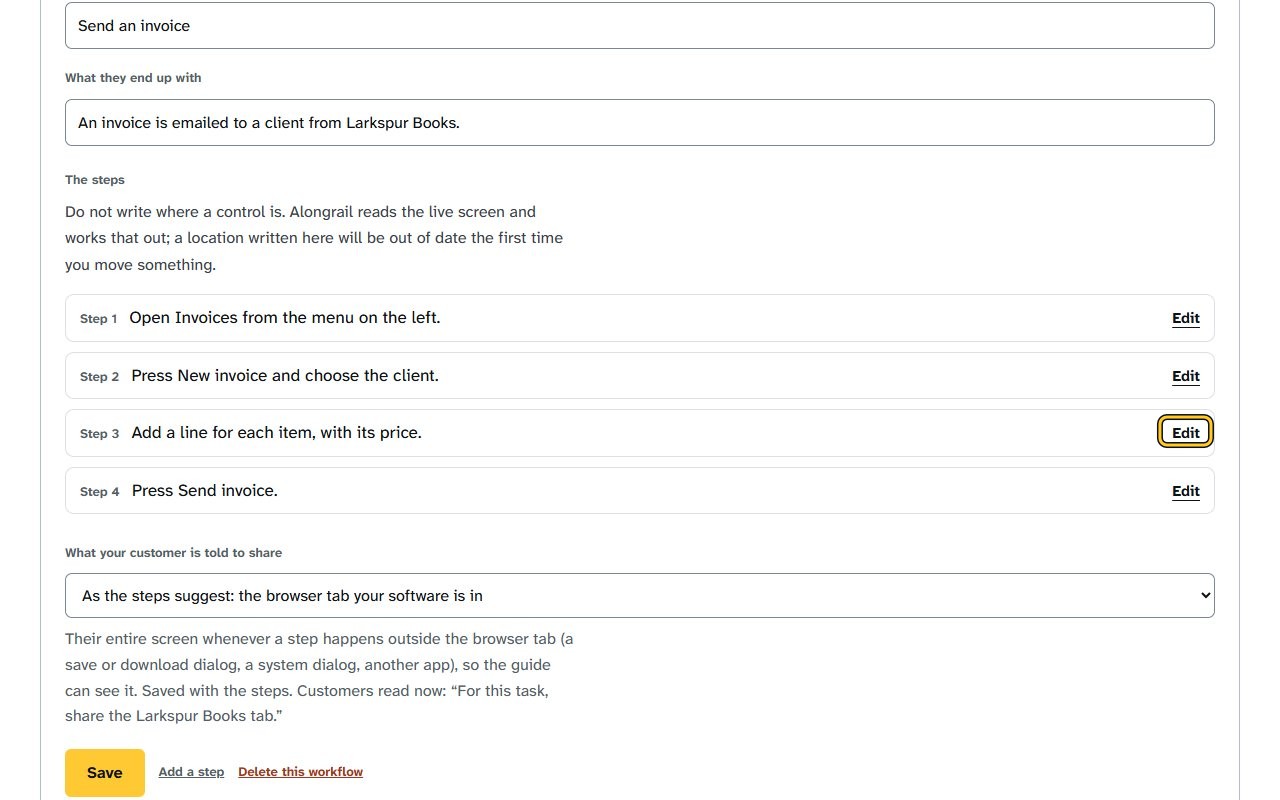 Step 1: Click Edit beside the step you want to change; the step opens, showing its “What to do” text and where it comes from.