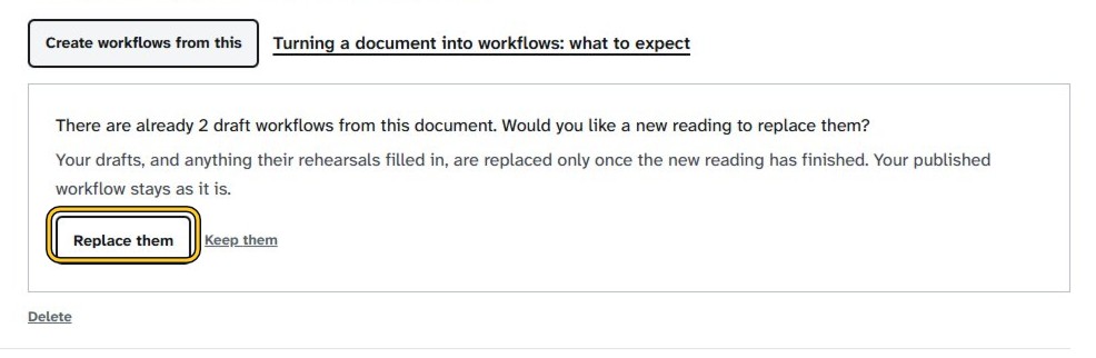 Step 2: Click “Replace them” to read the document again, then wait a minute or two while Desk reads it. A note says your drafts are ready to review under Your workflows.